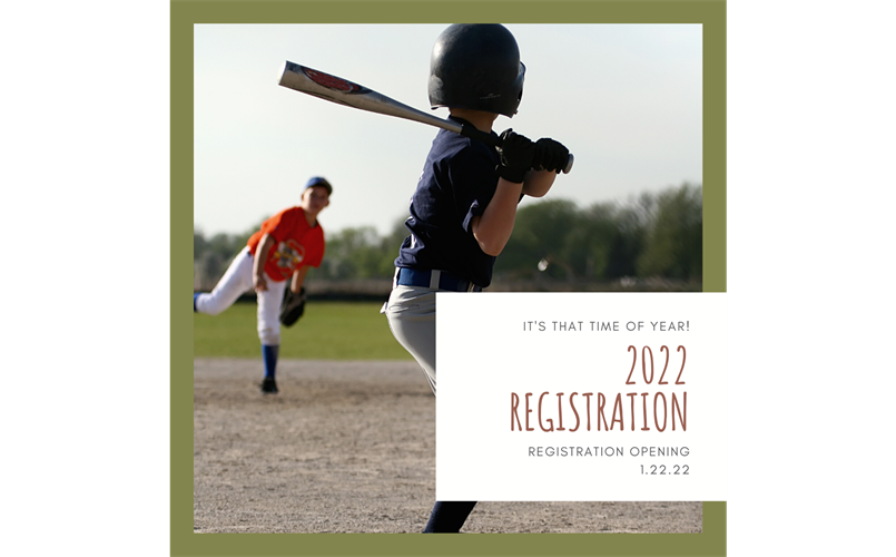 2022 Registration Opens January 22, 2022